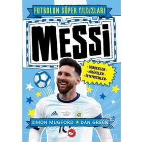 Messi - Futbolun Süper Yıldızları - Simon Mugford