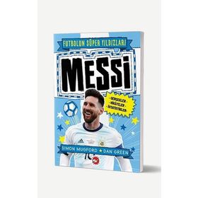 Messi - Futbolun Süper Yıldızları - Simon Mugford