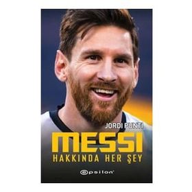 Messi Hakkında Her Şey - Jordi Punti