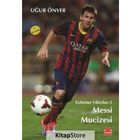 Messi Mucizesi - Uğur Önver