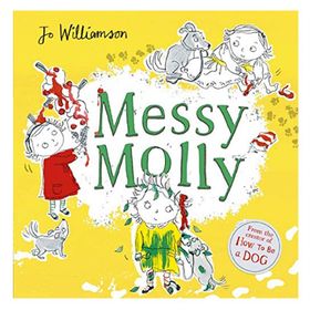 Messy Molly-Scholastic Publishing