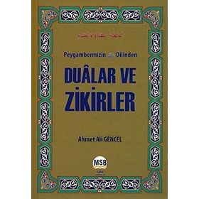 Me’surat Peygamberimizin s.a.v. Dilinden Dua ve Zikirler - Hasan El-Benna