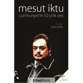 Mesut İktu Cumhuriyet`in 50 Yıllık Sesi Seyit Yöre