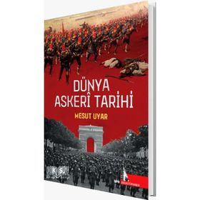 Mesut Uyar Dünya Askeri Tarihi