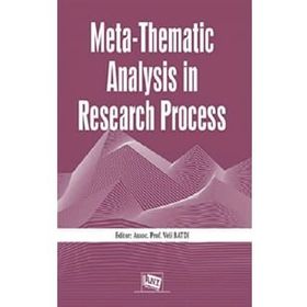 Meta-Thematic Analysis in Research Process - Veli Batdı Yunus Doğan