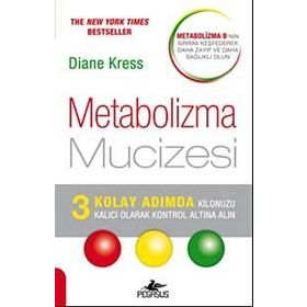 Metabolizma Mucizesi - Diane Kress