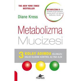 Metabolizma Mucizesi - Diane Kress
