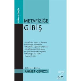 Metafiziğe Giriş - Ahmet Cevizci