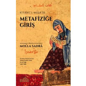 Metafiziğe Giriş - Kitabü-l Meşa'ir Endülüs Yayınları
