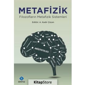 Metafizik - A. Kadir Çüçen