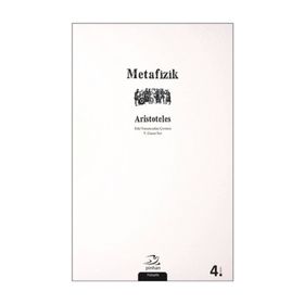 Metafizik - Aristoteles Y. Gurur Sev