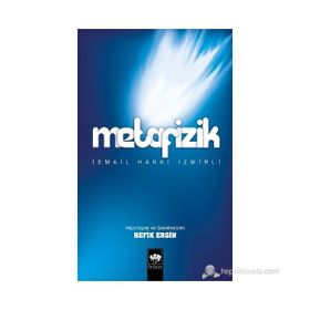 METAFIZIK - İSMAİL HAKKI İZMİRLİ
