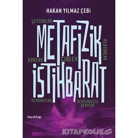 Metafizik İstihbarat - Hakan Yılmaz Çebi