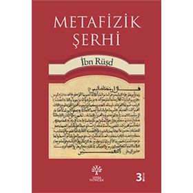 METAFIZIK ŞERHI - İBN RÜŞD