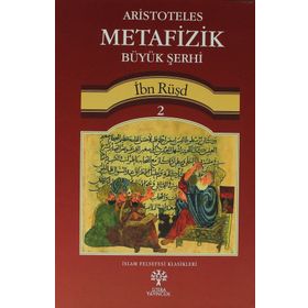 METAFIZIK ŞERHI - İBN RÜŞD