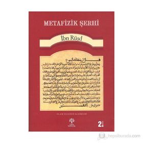 METAFIZIK ŞERHI - İBN RÜŞD