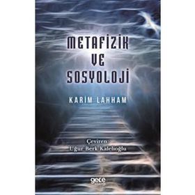 Metafizik ve Sosyoloji - Karim Lahham