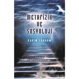 Metafizik ve Sosyoloji - Karim Lahham
