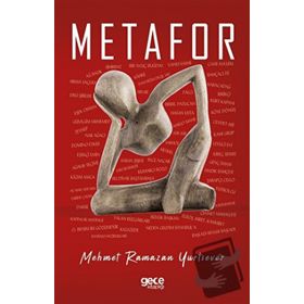 Metafor - Mehmet Ramazan Yurtsever