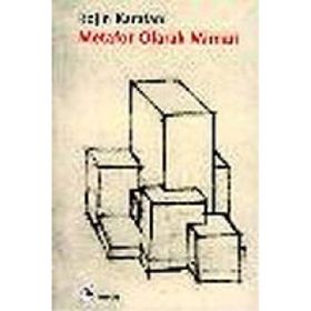 METAFOR OLARAK MIMARI DIL, SAYI, PARA - KOJIN KARATANI