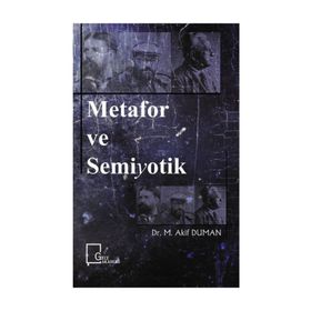 Metafor ve Semiyotik - Dr. M. Akif Duman