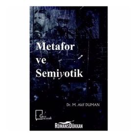Metafor ve Semiyotik - Dr. M. Akif Duman