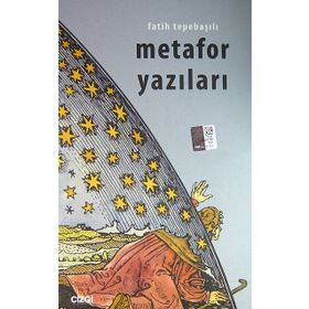 METAFOR YAZILARI - FATIH TEPEBAŞILI
