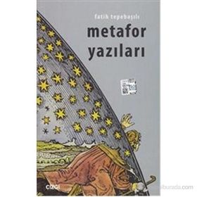 METAFOR YAZILARI - FATIH TEPEBAŞILI