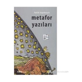 METAFOR YAZILARI - FATIH TEPEBAŞILI