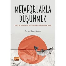 Metaforlarla Düşünmek Nobel Bilimsel Eserler