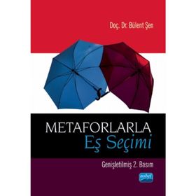 Metaforlarla Eş Seçimi - Nobel Akademik Yayıncılık