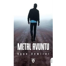 Metal Avuntu - Ayşe Demirel