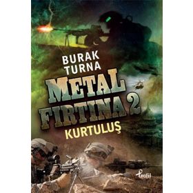 Metal Fırtına 2 Kurtuluş - Burak Turna