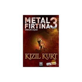 Metal Fırtına 3 Kızıl Kurt - Orkun Uçar