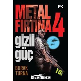 METAL FIRTINA 4 GIZLI GÜÇ - BURAK TURNA