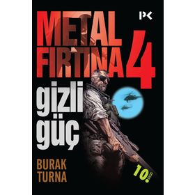 METAL FIRTINA 4 GIZLI GÜÇ - BURAK TURNA