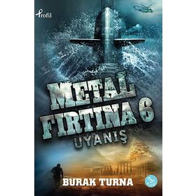 Metal Fırtına 6 Uyanış - Burak Turna