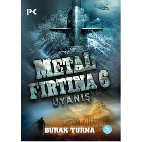Metal Fırtına 6 Uyanış - Burak Turna
