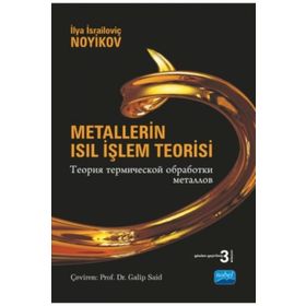 METALLERIN ISIL İŞLEM TEORISI - İLYA İSRAİLOVİÇ NOVIKOV