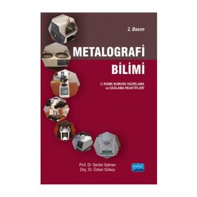 METALOGRAFI BILIMI - SERDAR SALMAN;ÖZKAN GÜLSOY