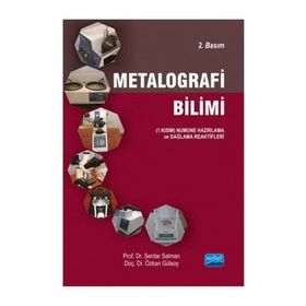 METALOGRAFI BILIMI - SERDAR SALMAN;ÖZKAN GÜLSOY