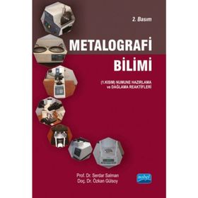 METALOGRAFI BILIMI - SERDAR SALMAN;ÖZKAN GÜLSOY