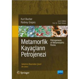 Metamorfik Kayaçların Petrojenezi - Rodney Grapes Kurt Bucher