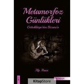 Metamorfoz Günlükleri - Alp Aracı