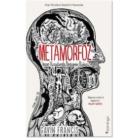 Metamorfoz İnsan Vücudunda Değişimin Öyküsü