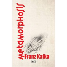 METAMORPHOSIS - FRANZ KAFKA