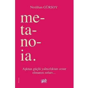 Metanoia - Neslihan Gürsoy
