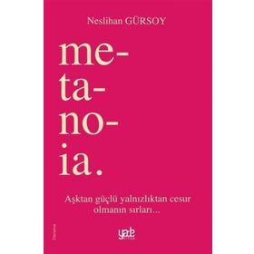 Metanoia - Neslihan Gürsoy