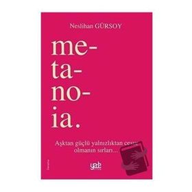 Metanoia - Neslihan Gürsoy