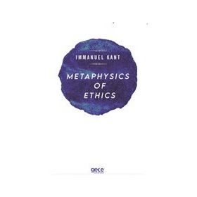 Metaphysics of Ethics - Immanuel Kant